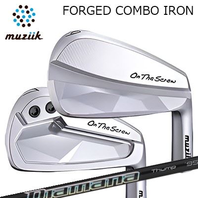 カスタムクラブ ムジーク オン・ザ・スクリュー フォージド コンボ アイアン ディアマナ サンプ アイアンMuziik On The Screw Forged Combo Iron NEW DIAMANA THUMP IRON単品～7本セット(#5～AW)