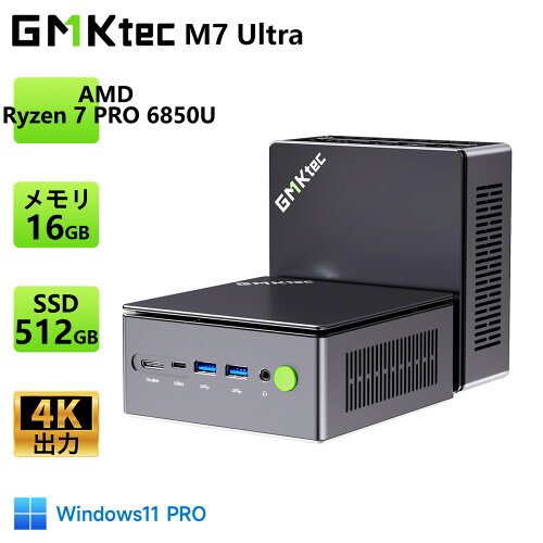 【クーポンで68,437円】GMKtec ミニpc M7 Ultra【AMD Ryzen 7 PRO 6850U 16GB+512GB】4.70GHz OCuLink Windows11 Pro 8コア 16スレッド 4画面出力 2.5GbpsLAN Bluetooth5.2 HDMI 省エネ 小型パソコン ゲーミングpc Ryzen minipc 8K 静音 ゲーミング 高性能