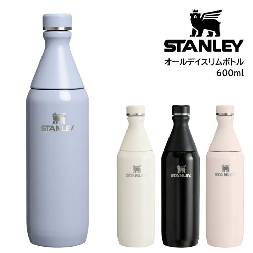 日本正規品 スタンレー STANLEY オールデイスリムボトル 0.6L 水筒 アウトドア キャンプ 登山 オフィス デスクワーク トレーニング 保冷